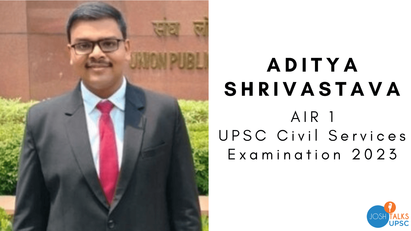Aditya Shrivastava, from Lucknow, secures the first rank in UPSC Civil Services Exam 2023