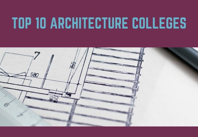 Top 10 Architecture Colleges In India 2019 – NIRF 2020 Rankings