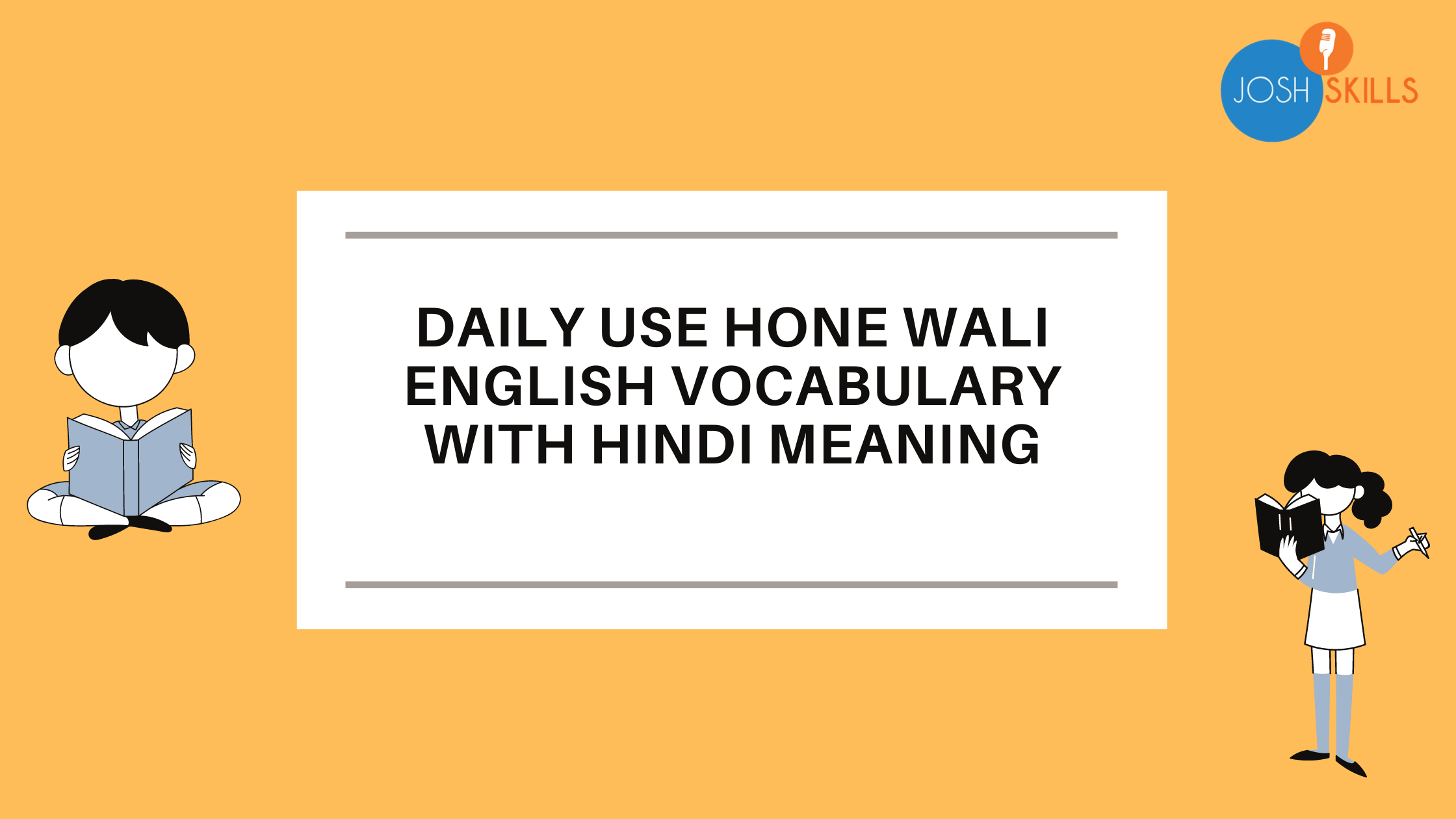 Daily use hone wali English Vocabulary with Hindi Meaning - Josh कोश