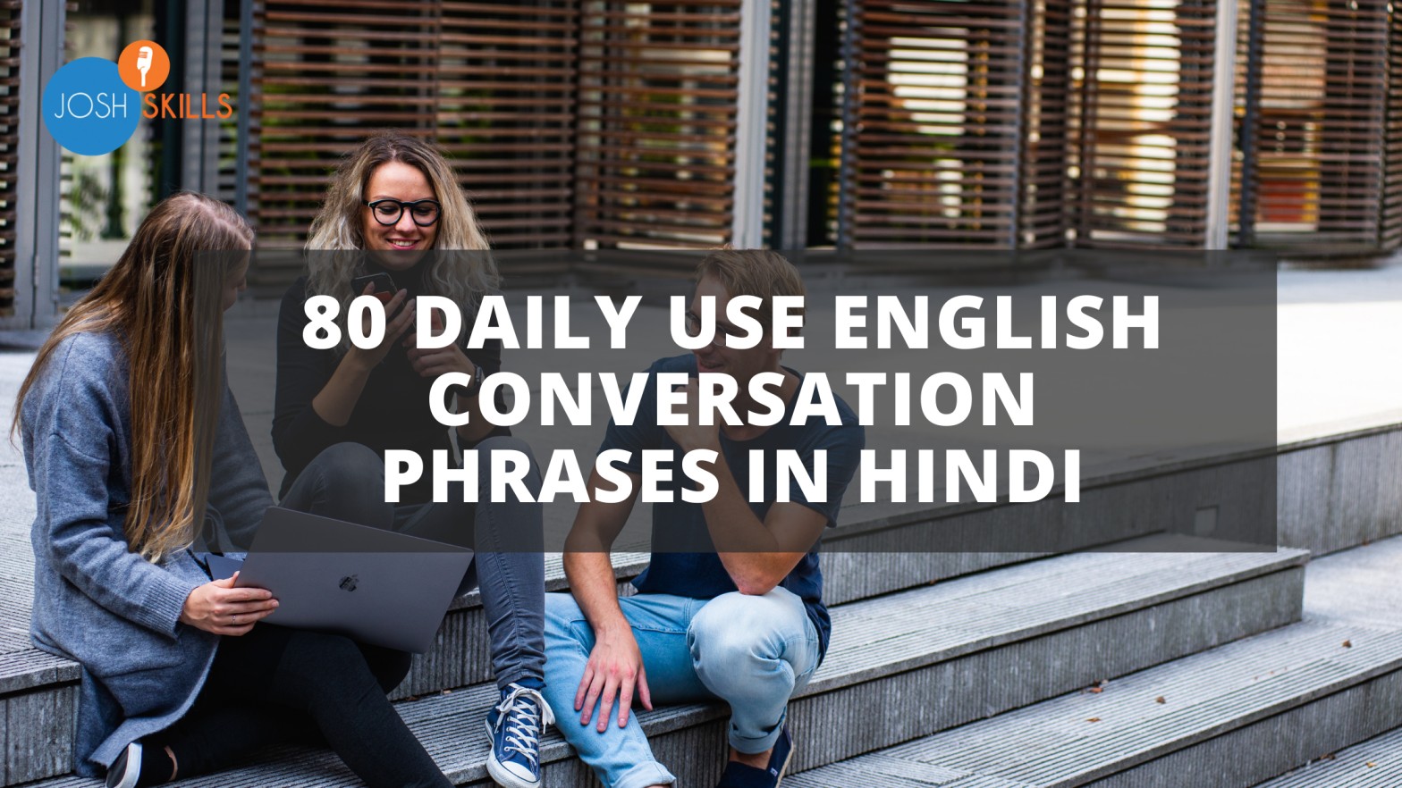 80 Most Important English To Hindi Conversation Sentences Josh 