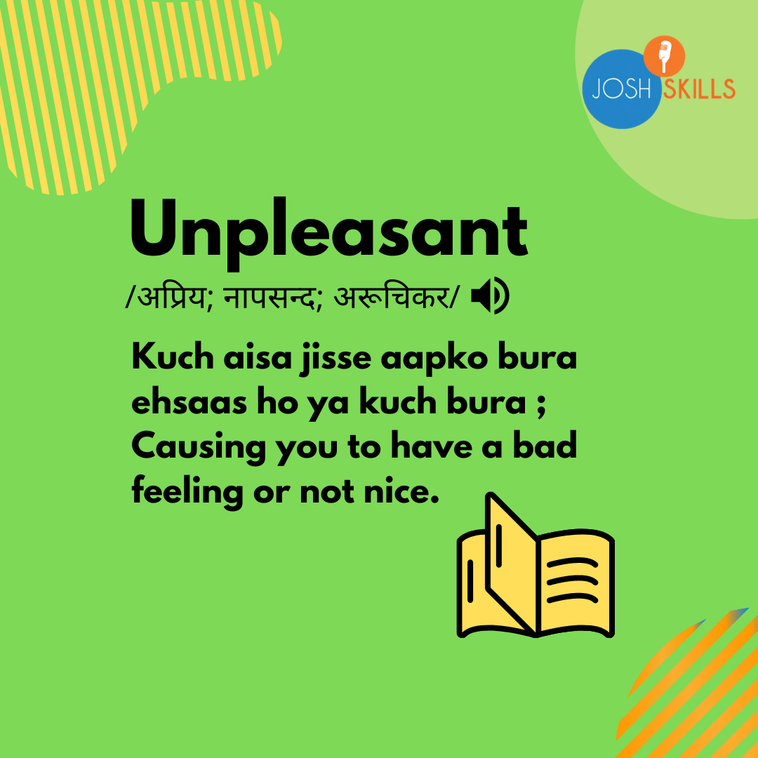 Unpleasant Meaning In Hindi Josh 